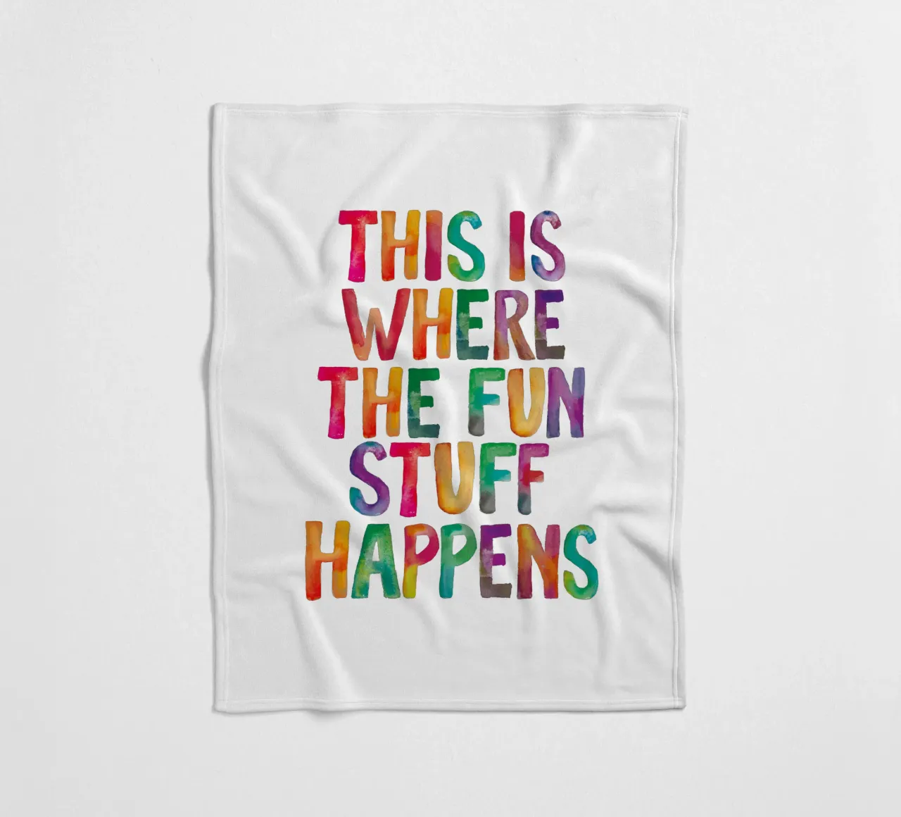 This is Where the Fun Stuff Happens Regenbogen Typografie Fleecedecke von THE MOTIVATED TYPE