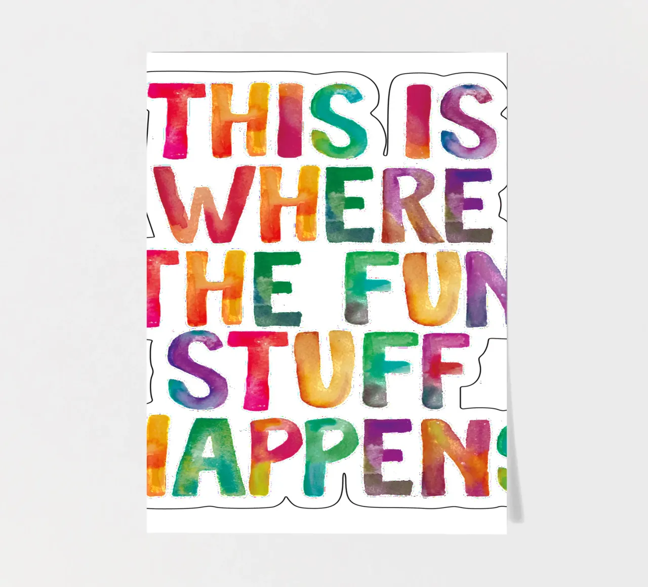 This is Where the Fun Stuff Happens Rainbow Typography sticker sheet by THE MOTIVATED TYPE