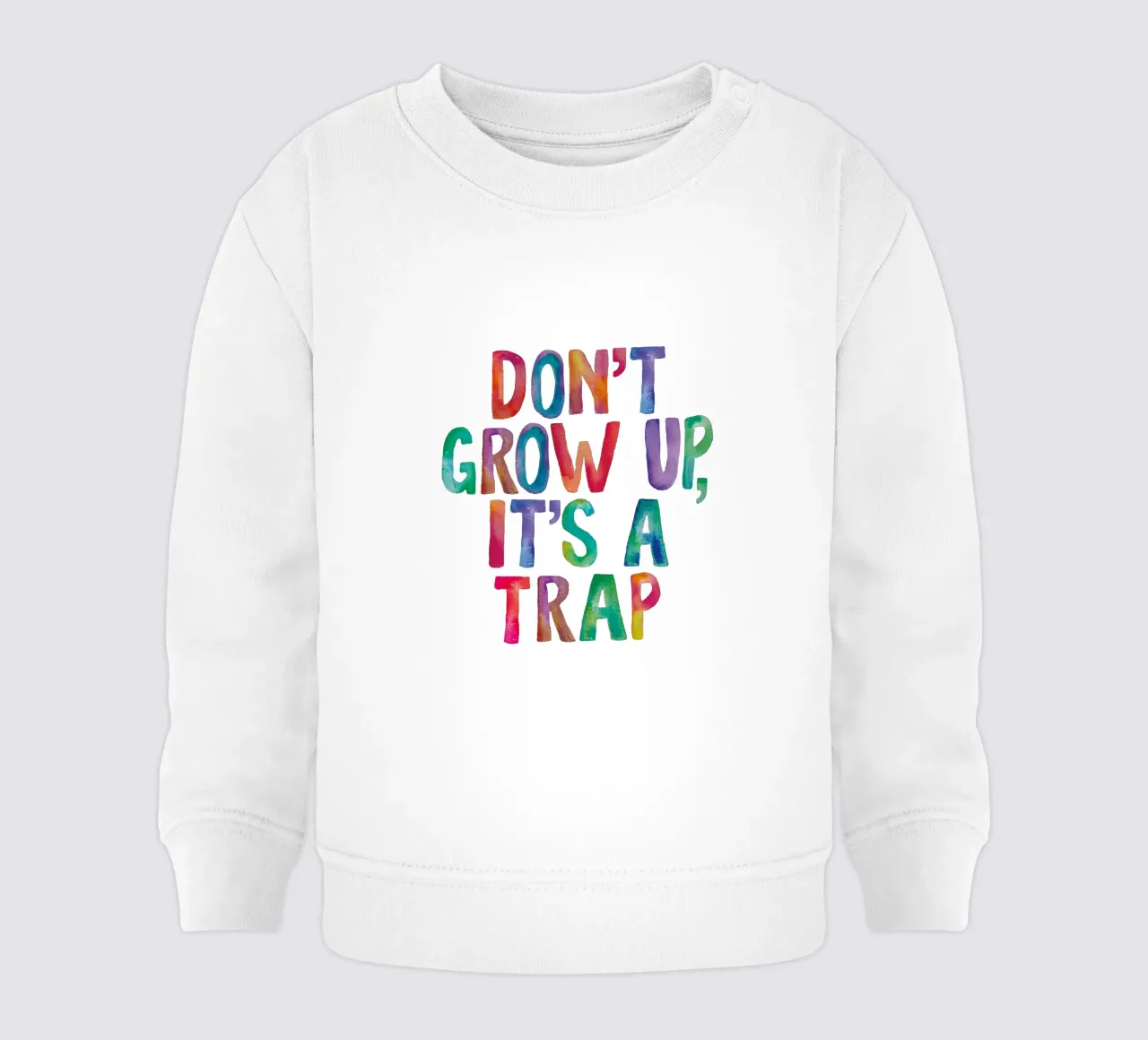 Non crescere è una trappola Design tipografico arcobaleno felpa neonato da THE MOTIVATED TYPE