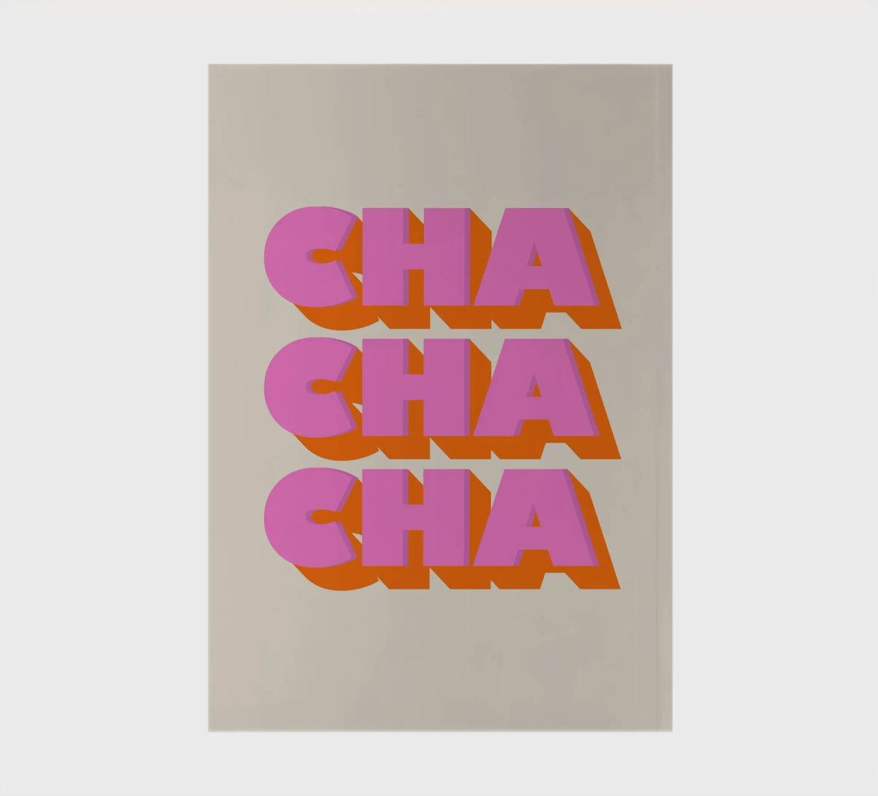Retro "Cha Cha Cha" Typography Art Print In Pink And Orange notebook by showmemars