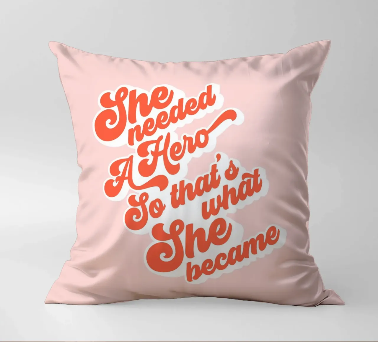 She Needed a Hero • Groovy Typographic Print decorative cushion by Dominique Vari Words