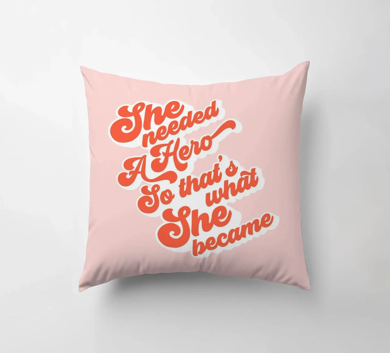 She Needed a Hero • Groovy Typographic Print decorative cushion by Dominique Vari Words