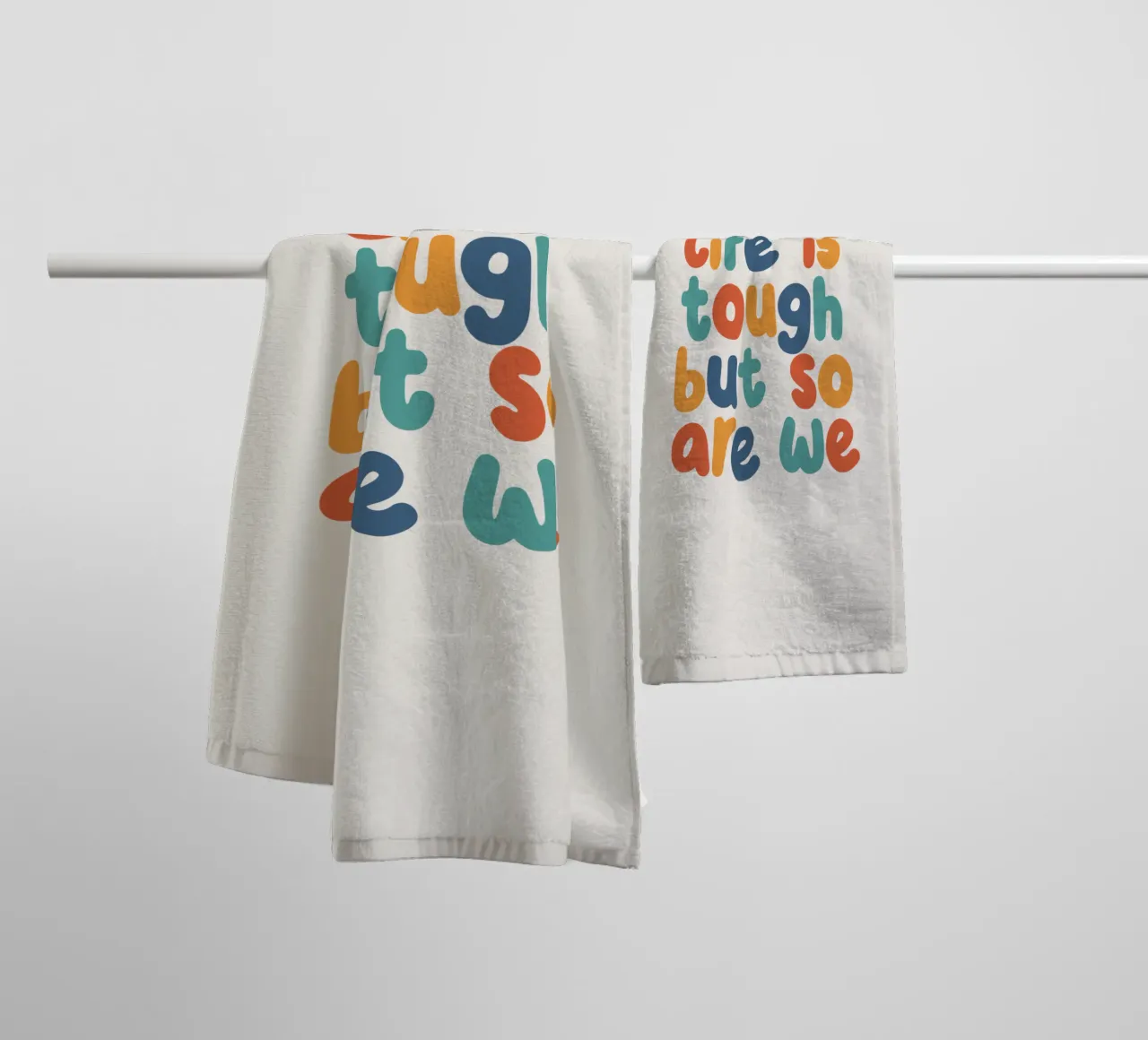 Life is Tough But So Are We Inspirational Design for Kids towel by THE MOTIVATED TYPE