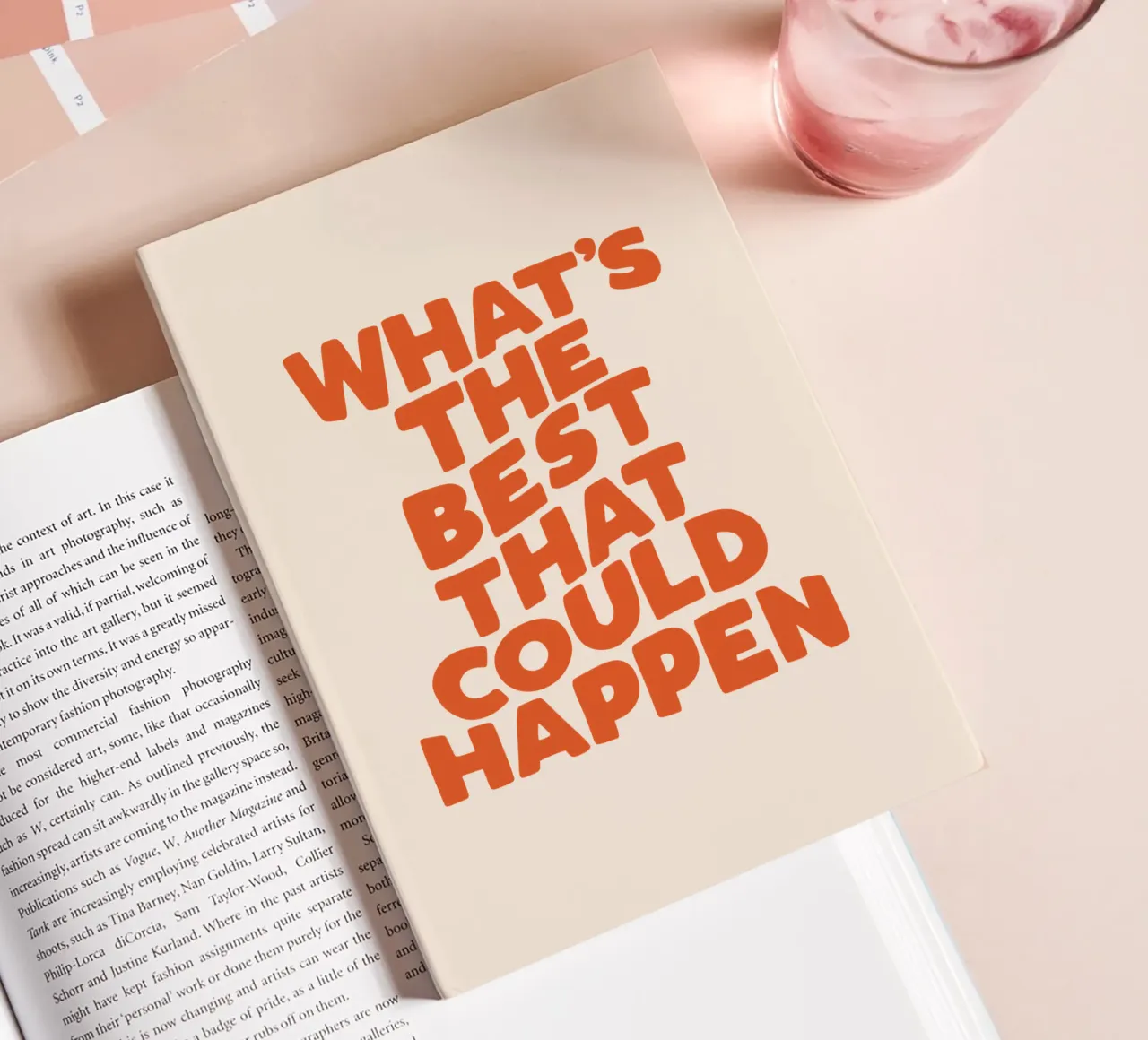 What's The Best That Could Happen Typography Design notebook by THE MOTIVATED TYPE