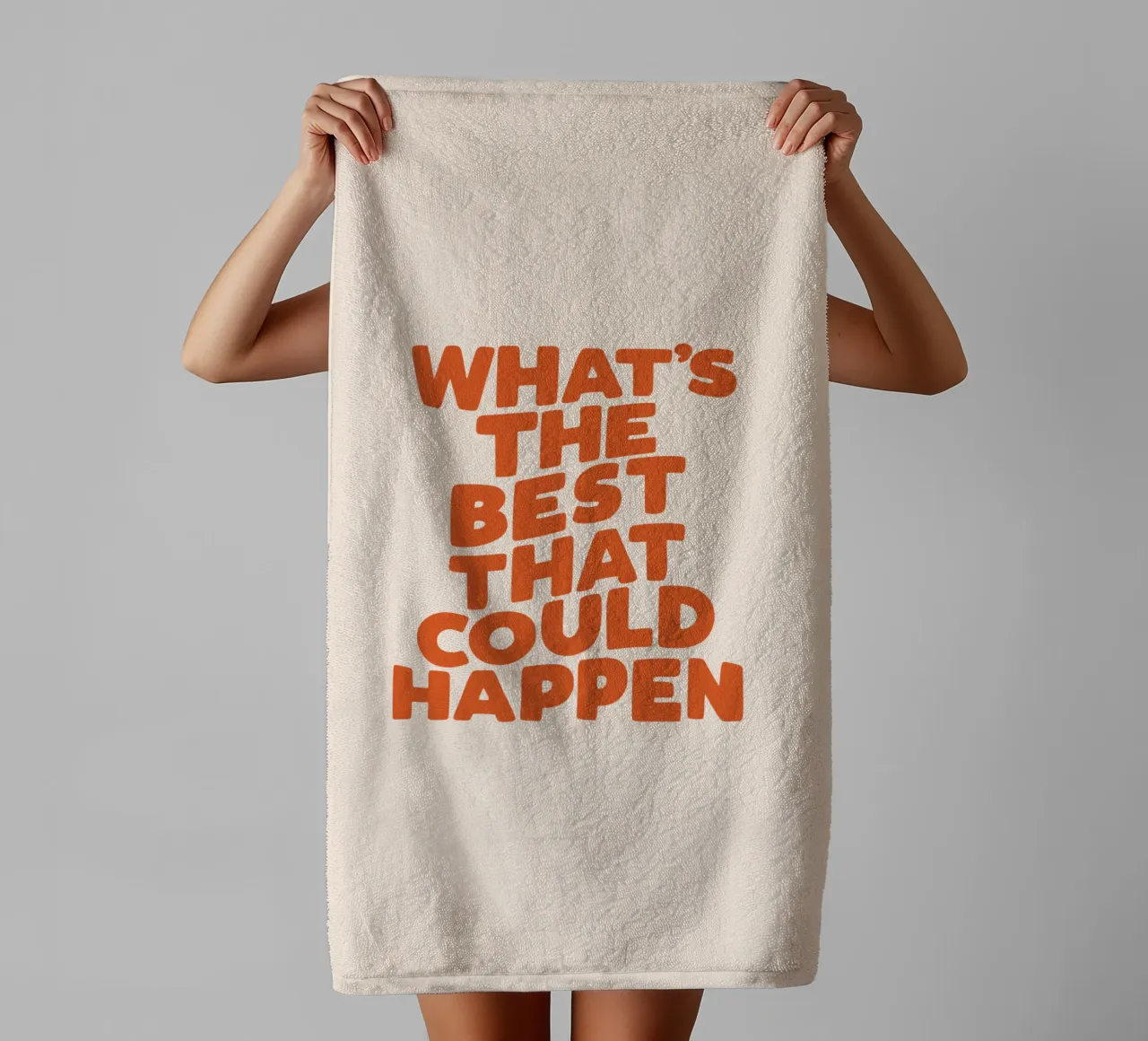 What's The Best That Could Happen Typography Design towel by THE MOTIVATED TYPE