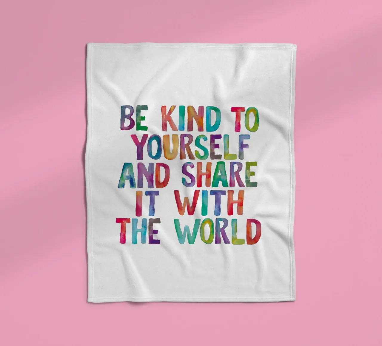 Be Kind to Yourself and Share it With the World Typografie fleece blanket by THE MOTIVATED TYPE