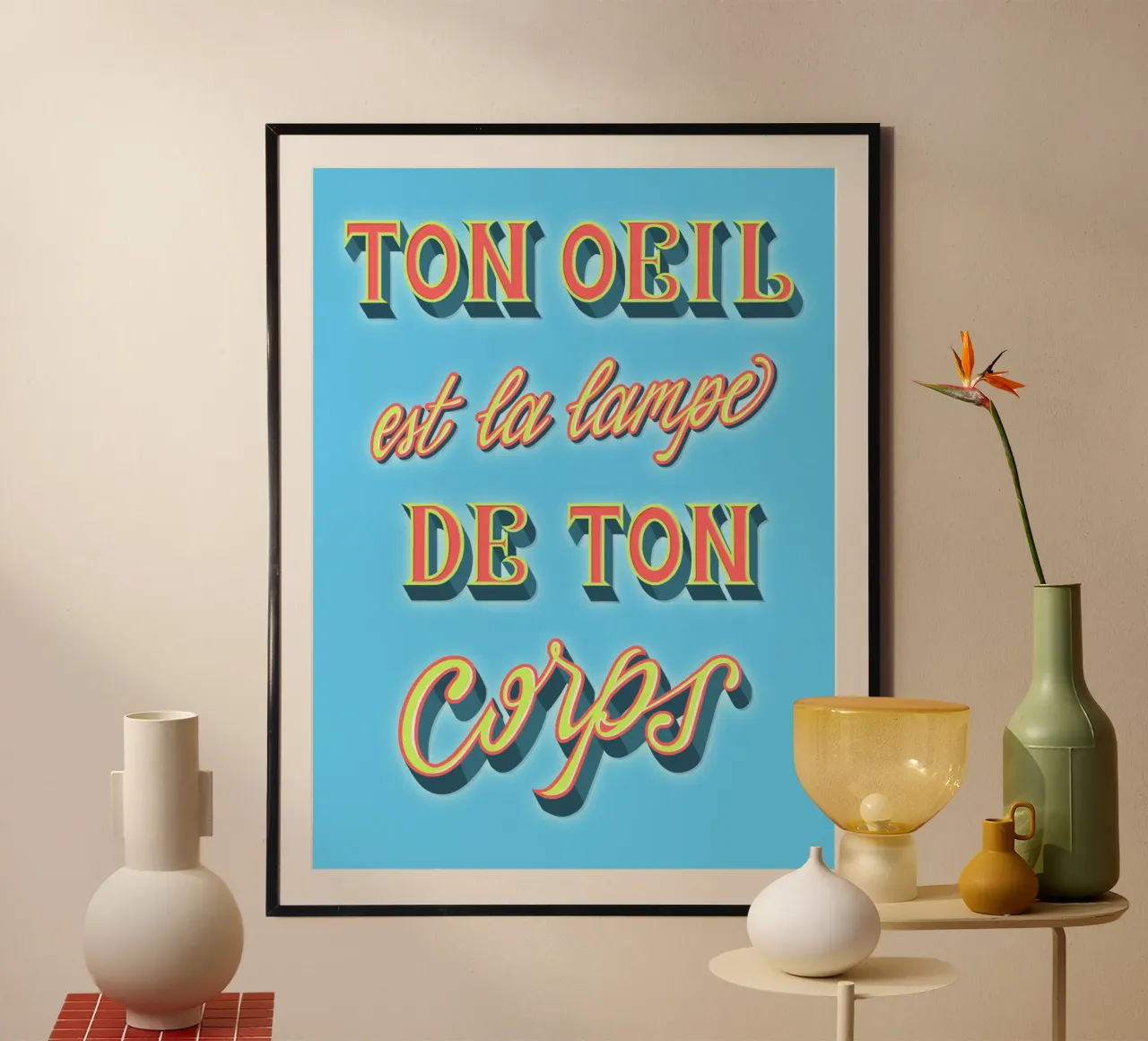Ton oeil est la lampe de ton corps poster con telaio in alluminio da Glettering