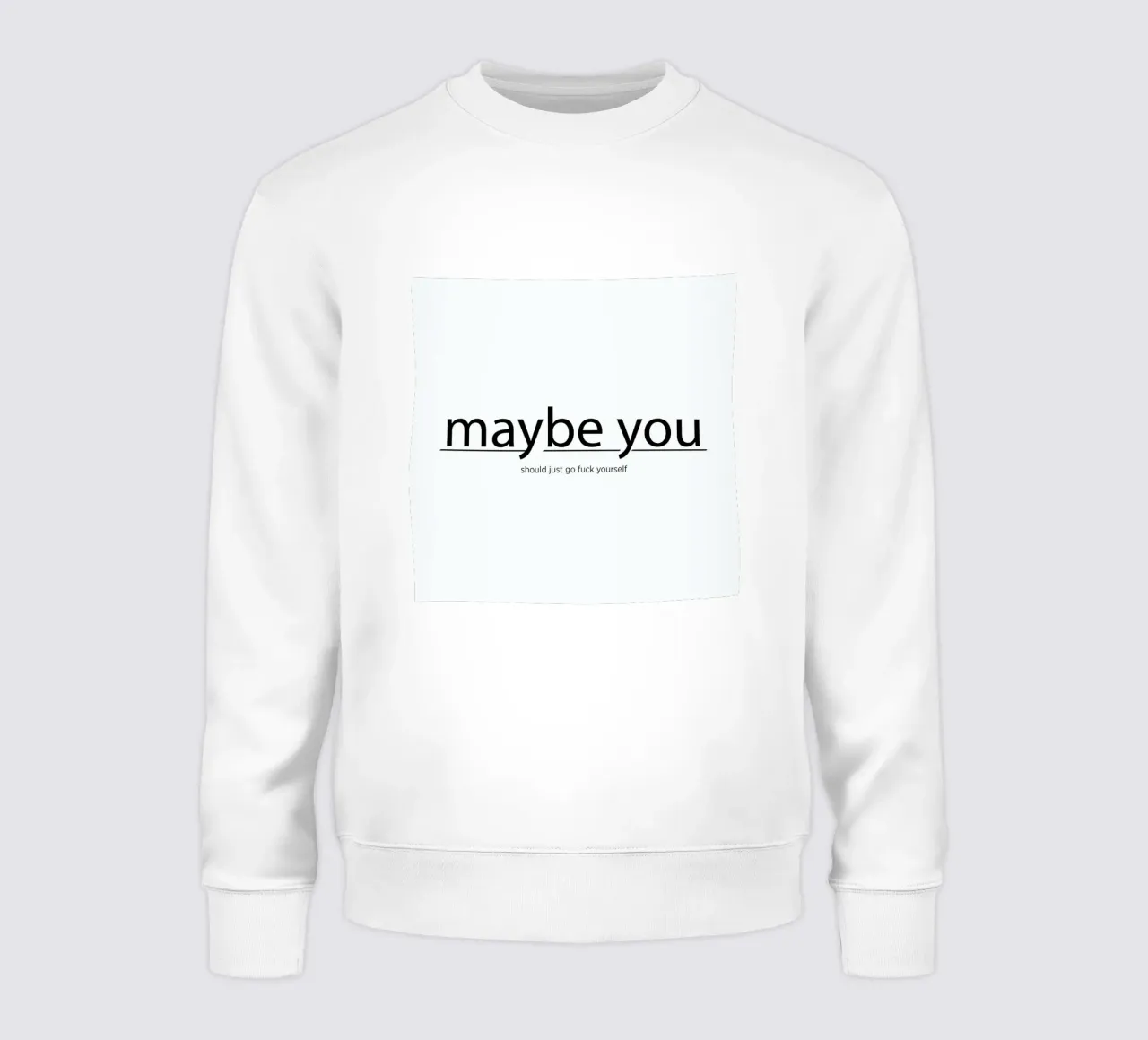 Maybe you... felpa da Studio One