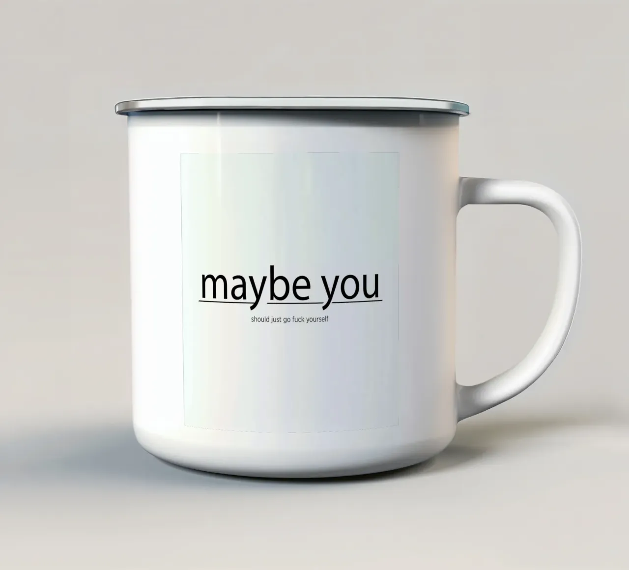 Maybe you... tazza in smalto da Studio One