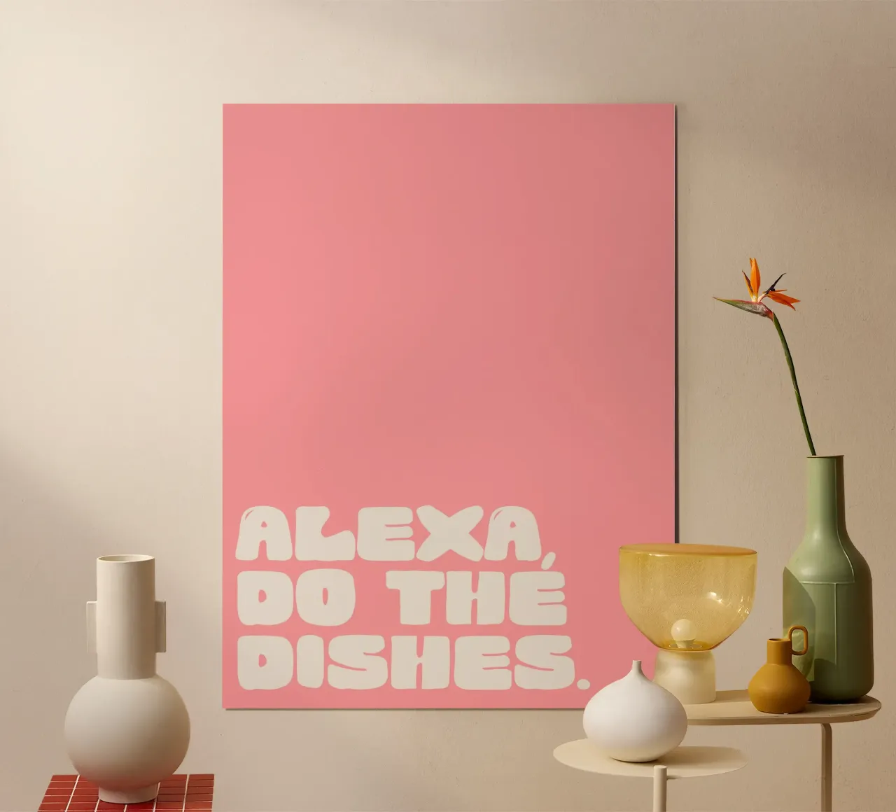 Alexa, Do The Dishes (Pink) poster con telaio in plastica da treechild