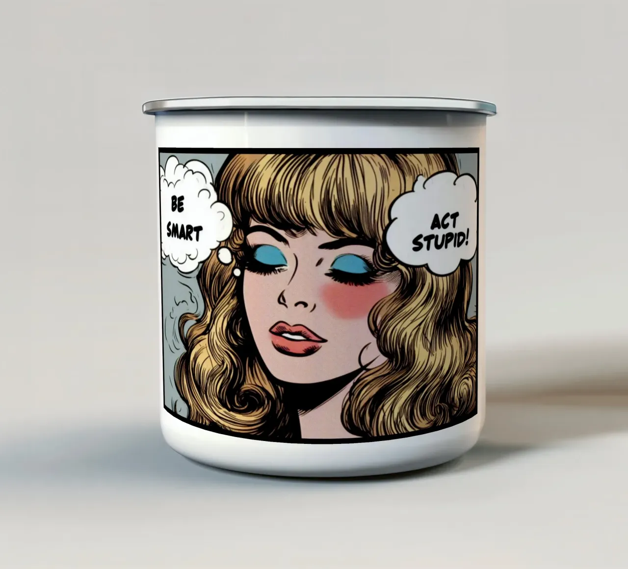 Be smart act stupid – Vintage Posterdruck tazza in smalto da posterprints-by-nomad