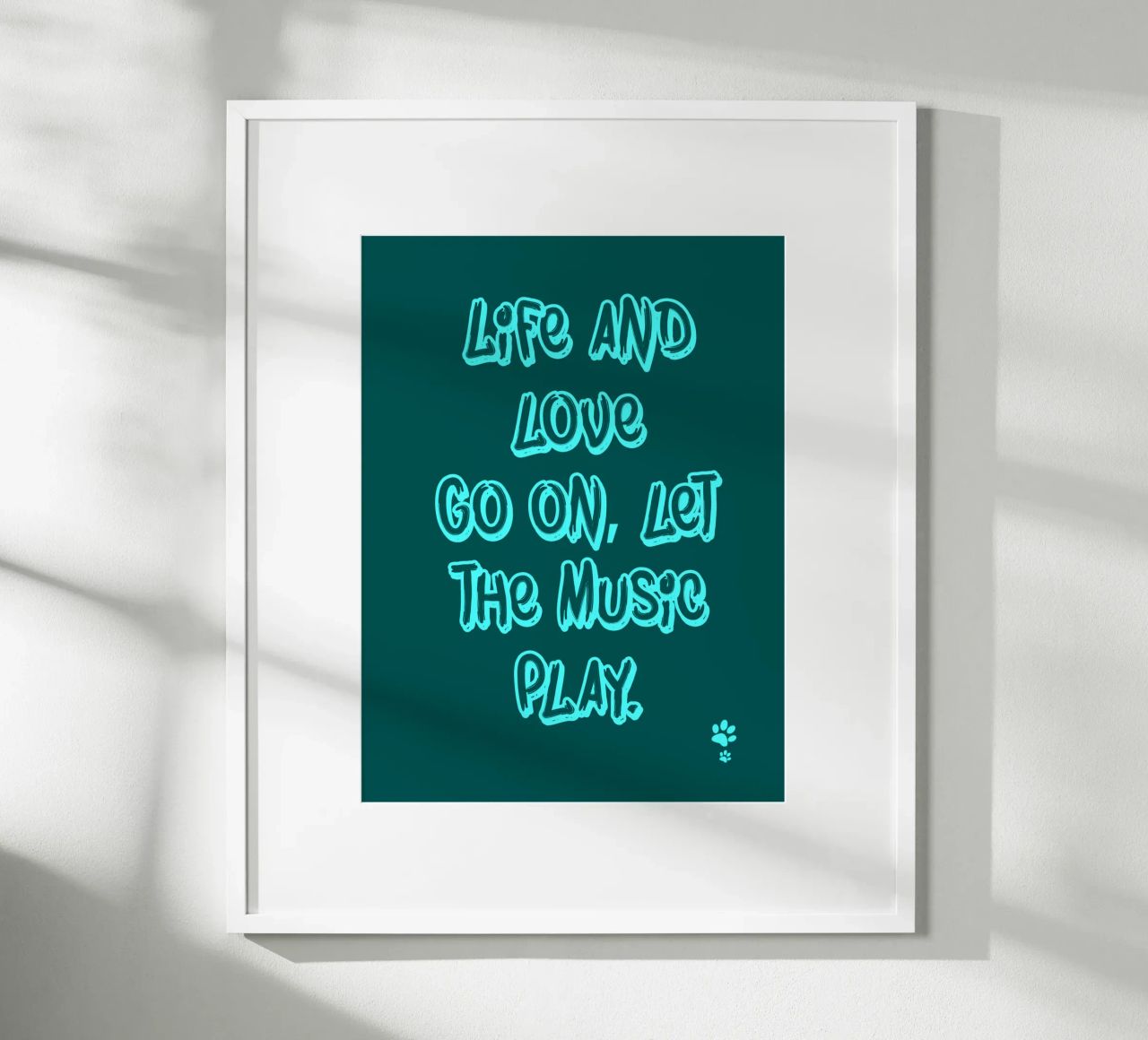 Life And Love Go On Let The Music Play poster by catsforyou
