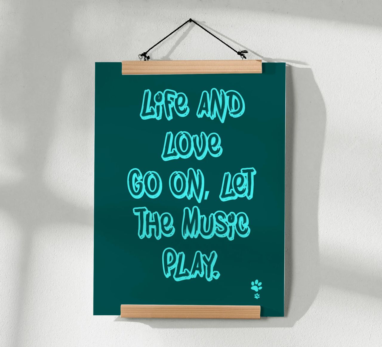 Life And Love Go On Let The Music Play poster by catsforyou