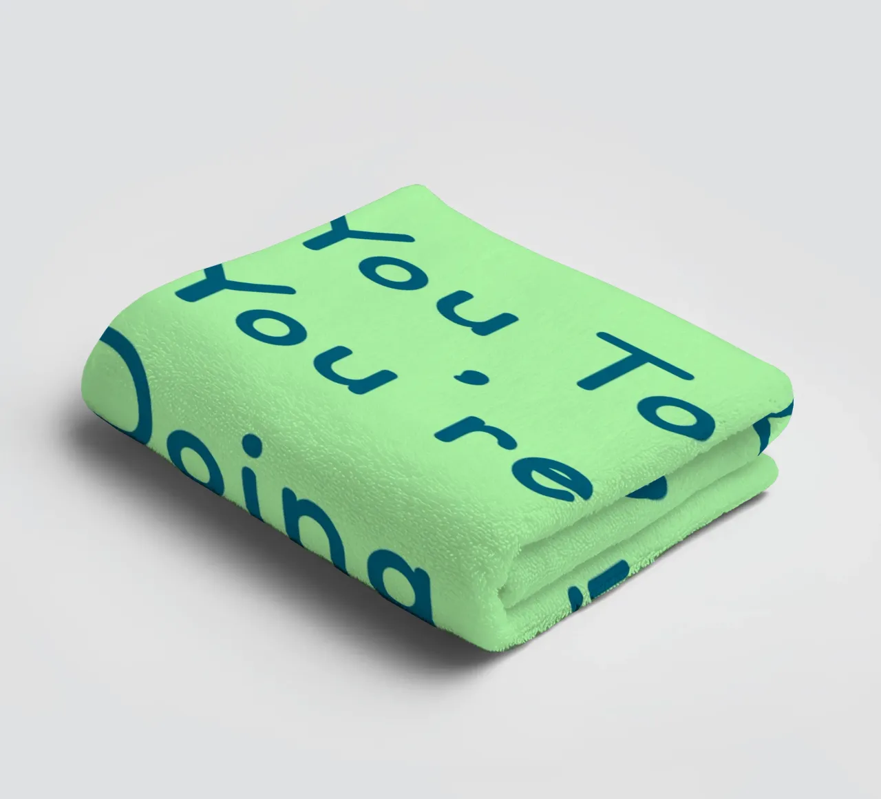 In Case One Told You Today You'Re Doing Amazing towel by catsforyou