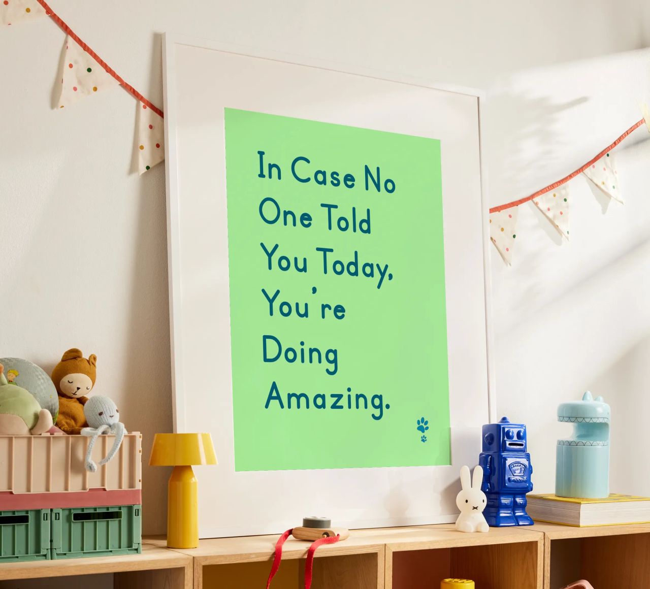 In Case One Told You Today You'Re Doing Amazing poster by catsforyou