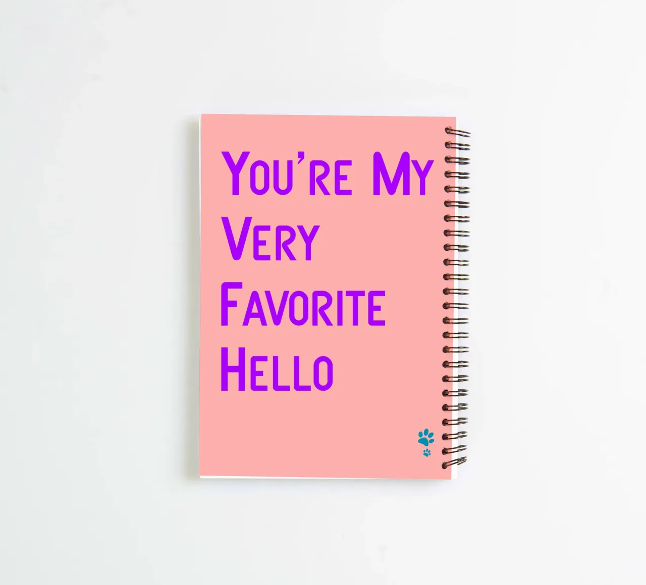 You'Re My Very Favorite Hello spiral notebook by catsforyou