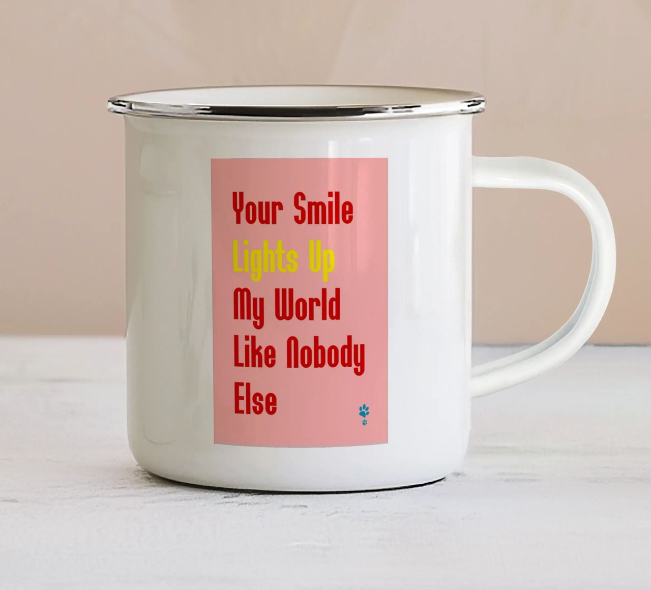 Your Smile Lights Up My World Like Nobody Else enamel mug by catsforyou