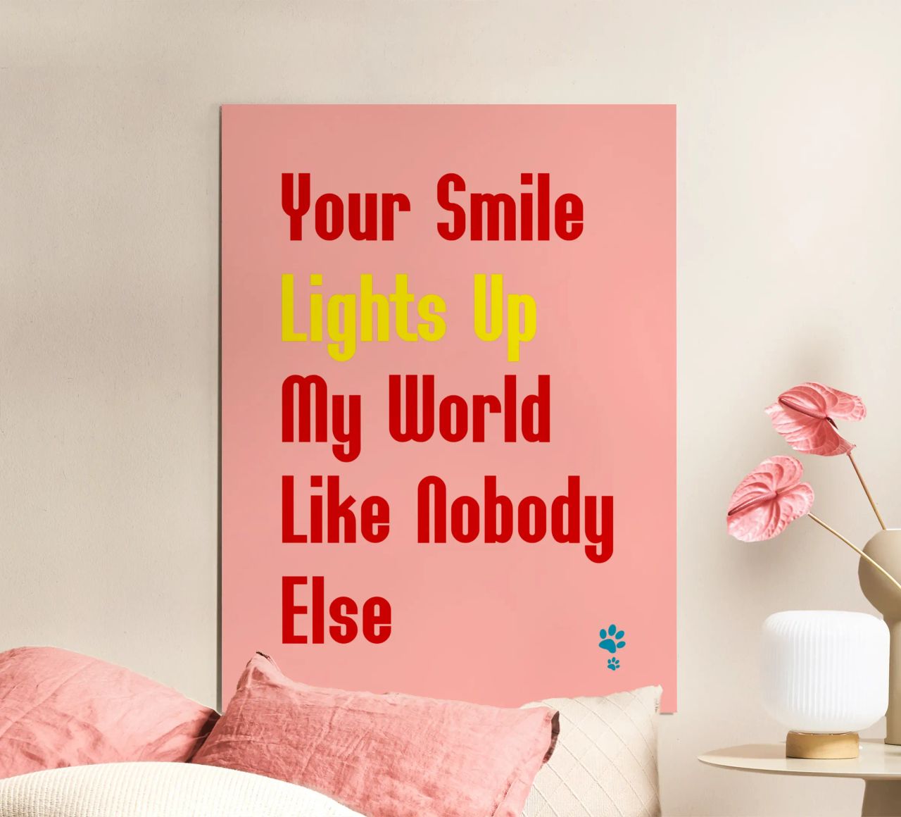 Your Smile Lights Up My World Like Nobody Else poster by catsforyou