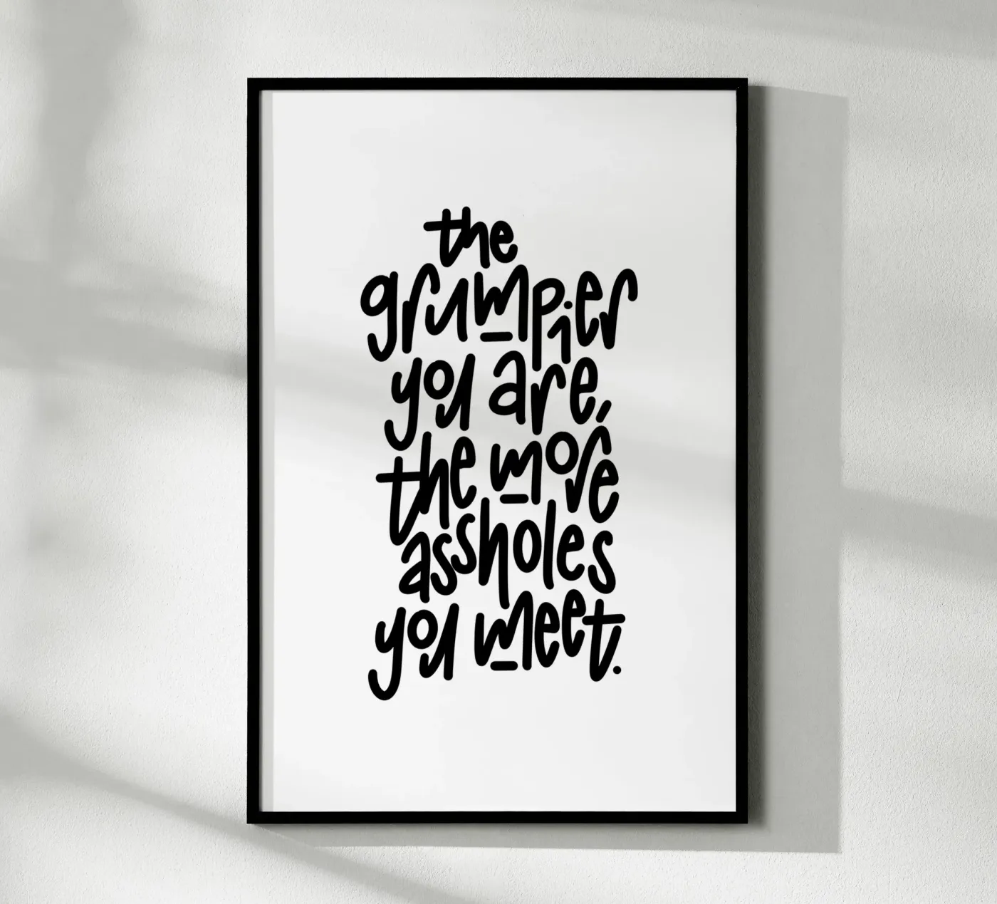 Grumpy Poster von LIMITED EDITION LETTERS