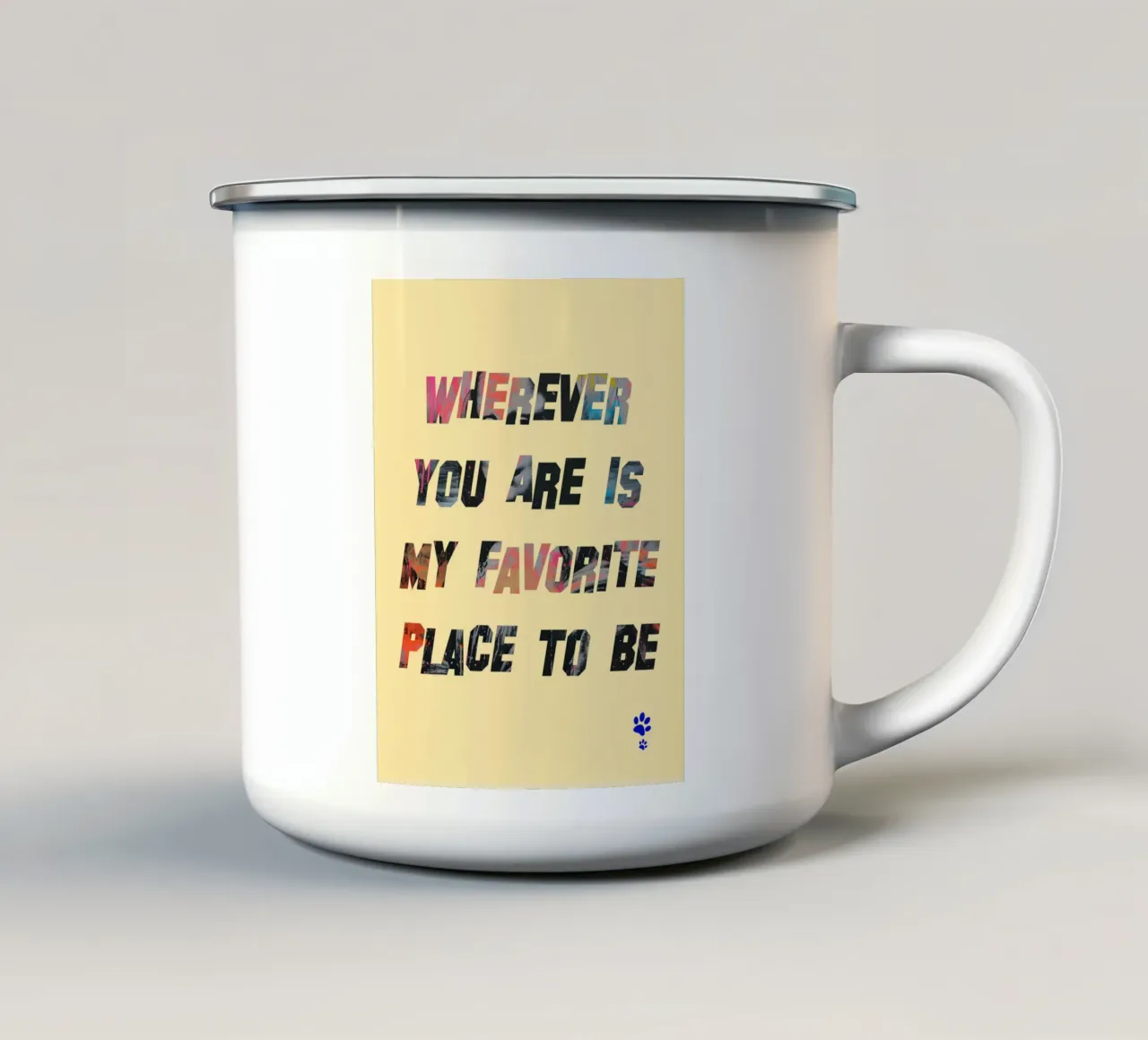 Ovunque tu sia, il mio posto preferito è il tuo tazza in smalto da catsforyou