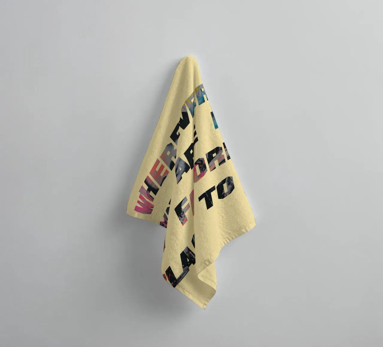 Wherever You Are Is My Favorite Place To Be towel by catsforyou