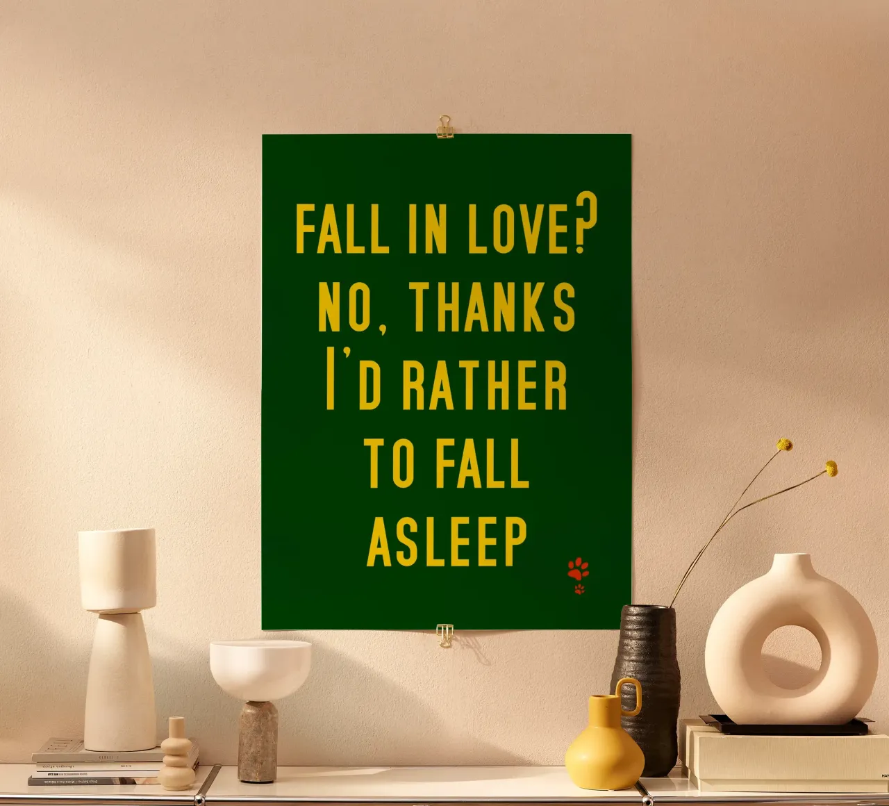 Fall In Love No Thanks I'D Rather To Fall Asleep hahnemühle by catsforyou
