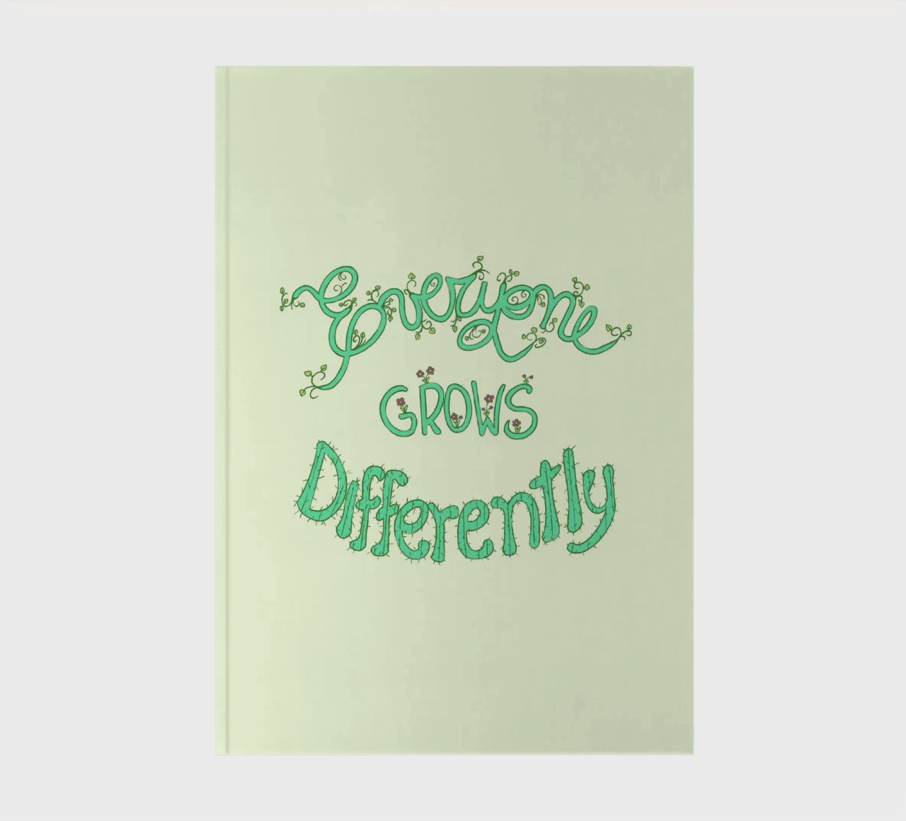 Everyone Grows Differently notebook by Loobs