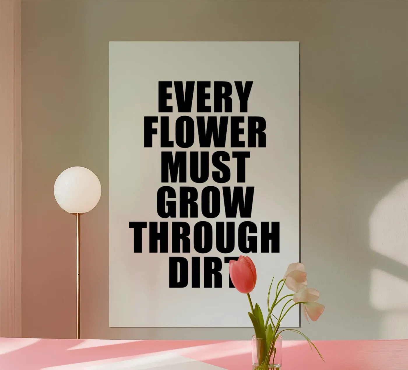 Flower Poster von Mottos by Sinan Saydik