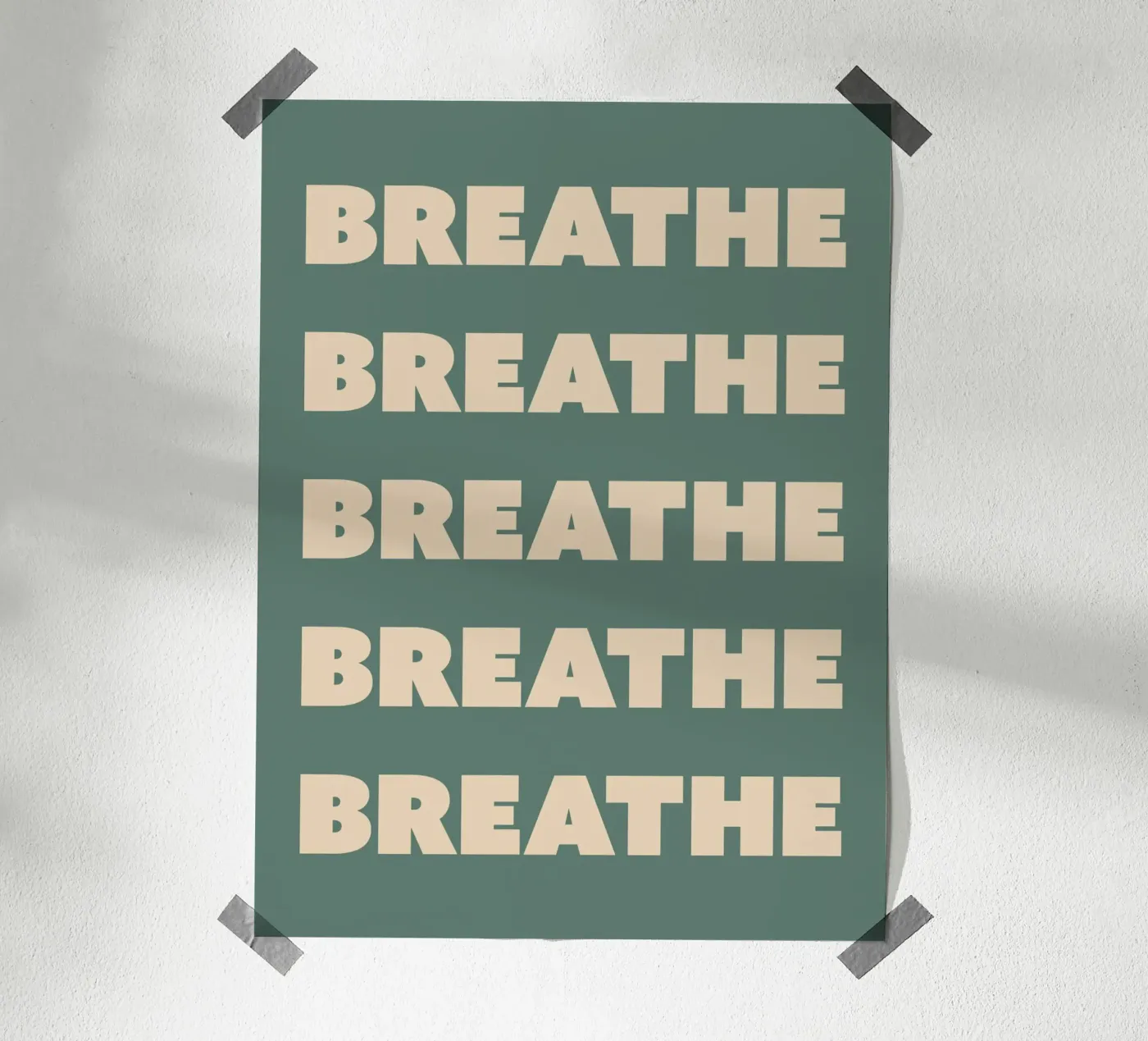 Breathe Repeating Text poster by Paigaam Studio