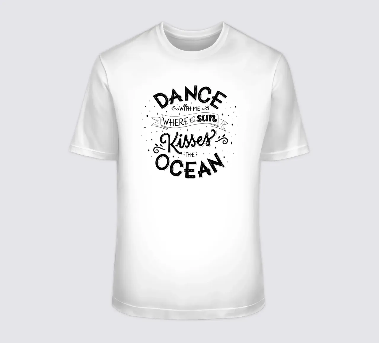 Balla con me dove il sole bacia l'oceano. Liebe. t-shirt da CalliLetters
