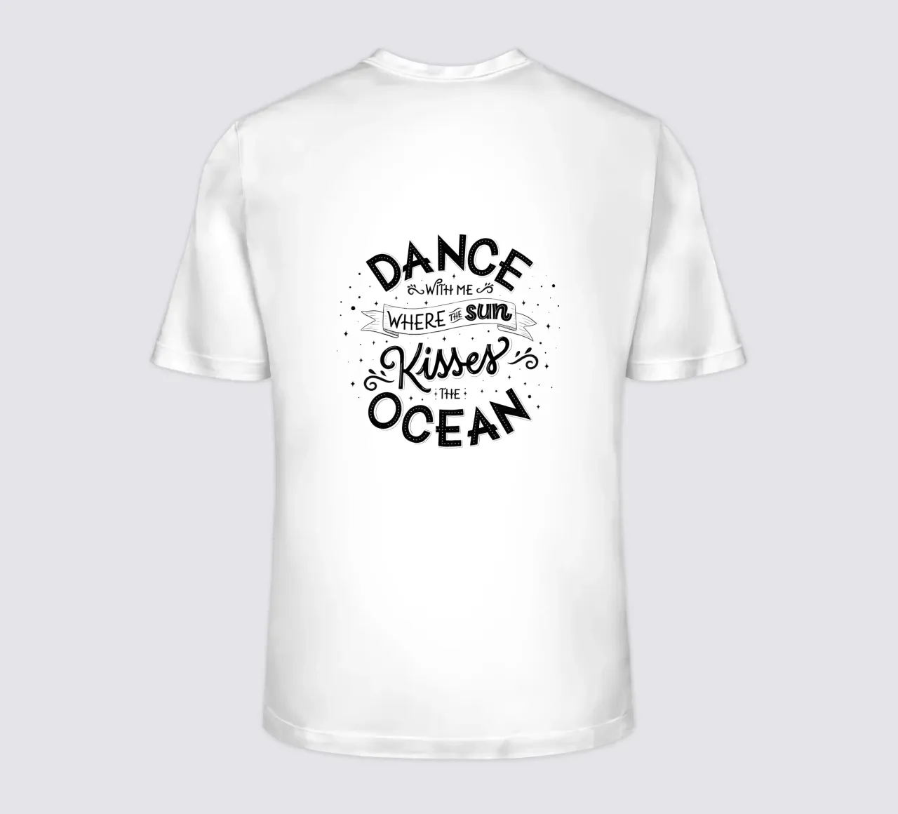 Balla con me dove il sole bacia l'oceano. Liebe. t-shirt da CalliLetters