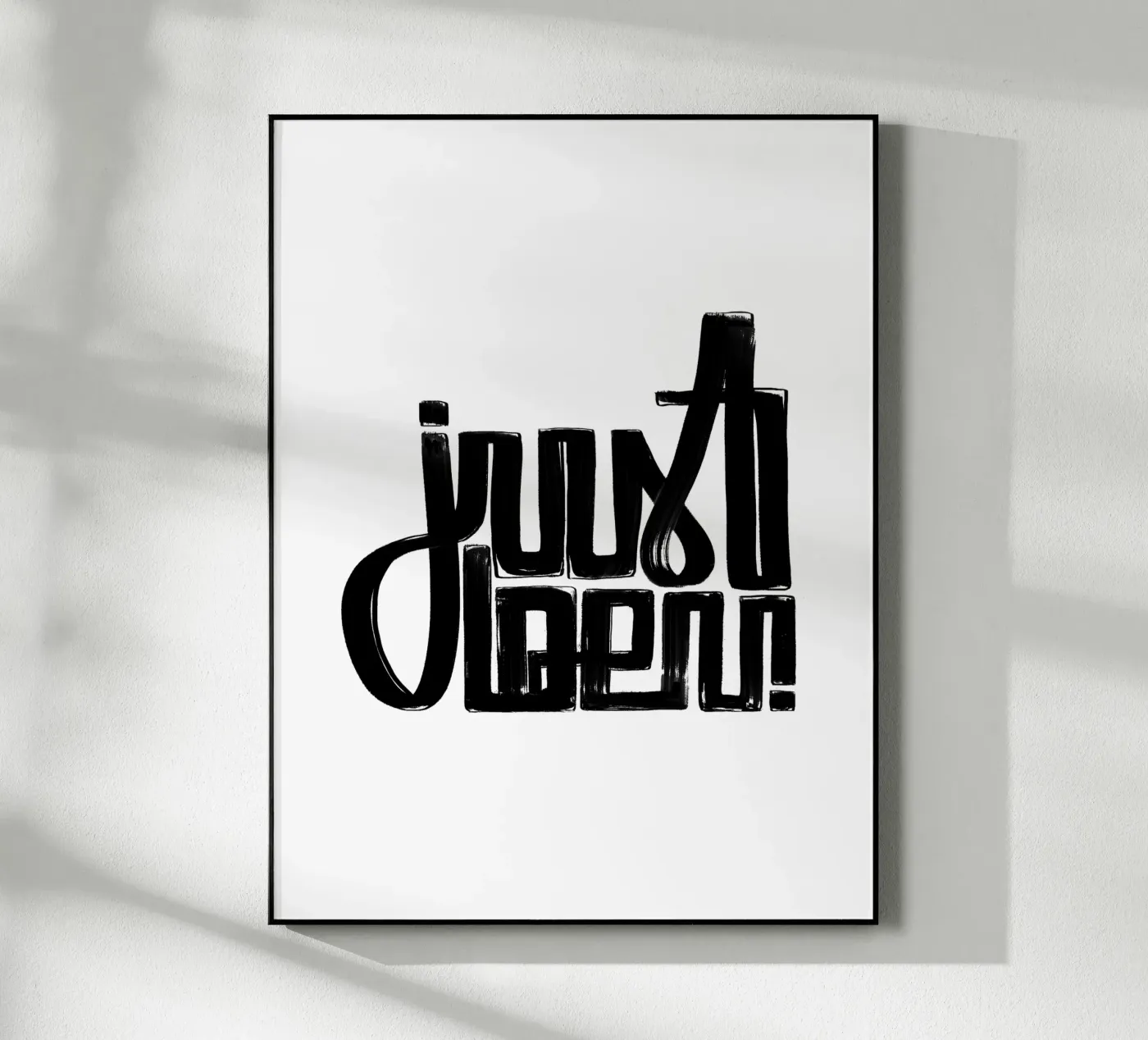 just be u Acryl-Glas von LIMITED EDITION LETTERS