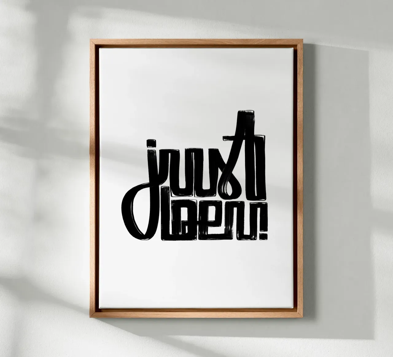 just be u canvas by LIMITED EDITION LETTERS