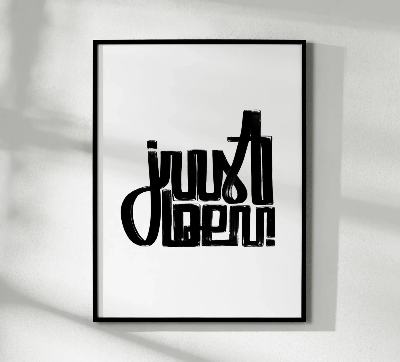 just be u poster da LIMITED EDITION LETTERS