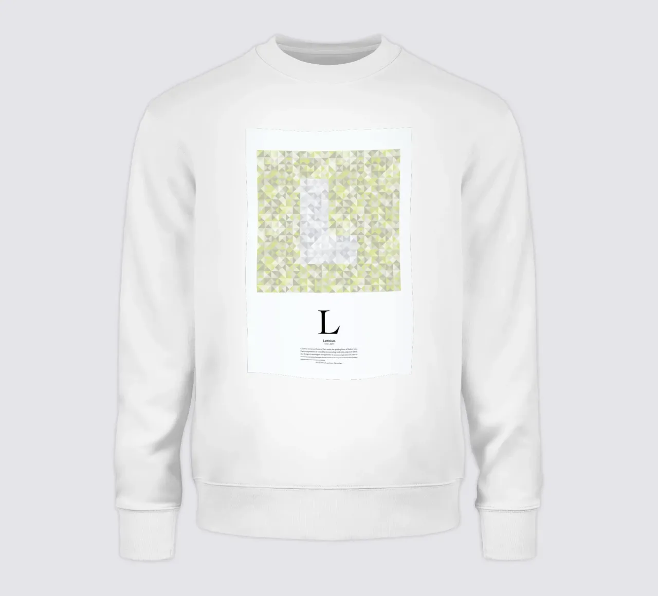 L - Lettrism felpa da The True Type