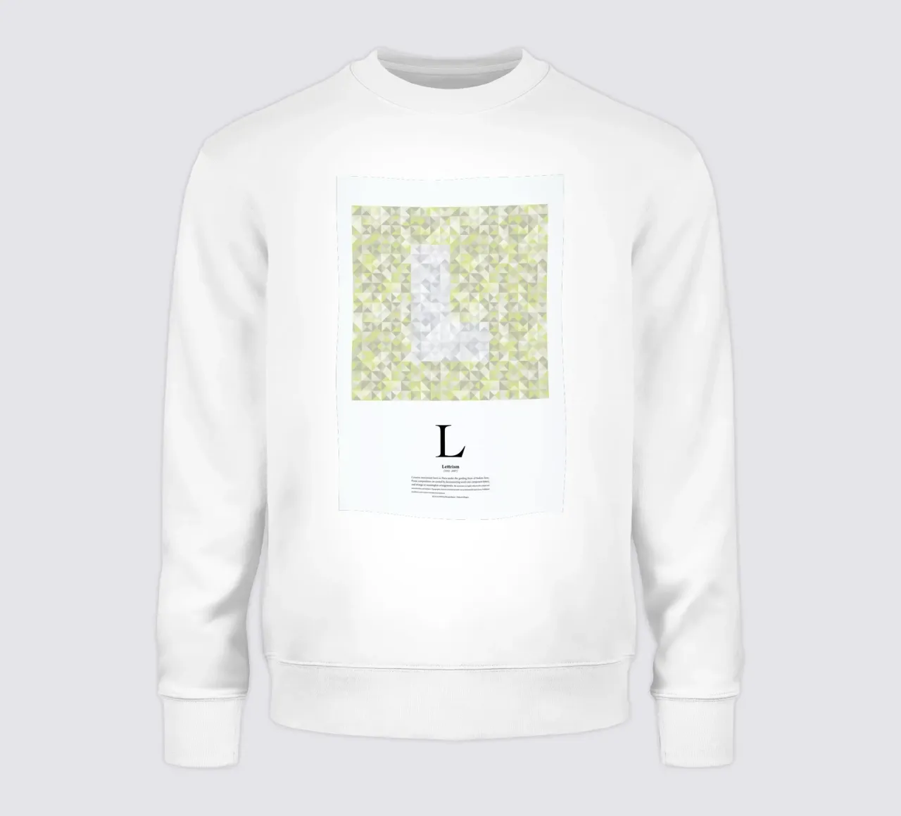 L - Lettrism felpa da The True Type