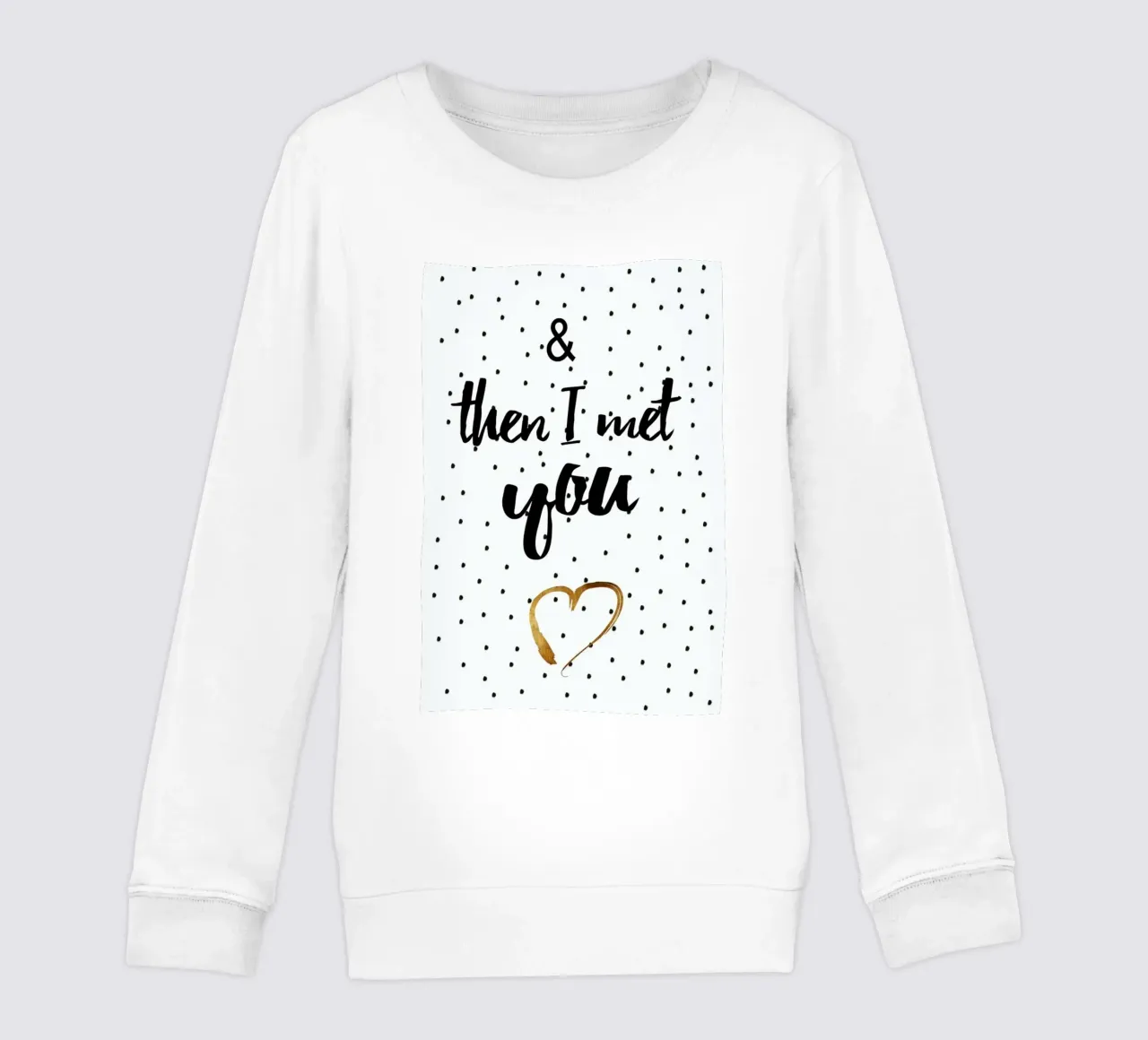 Met You kids sweatshirt by Froilein Juno