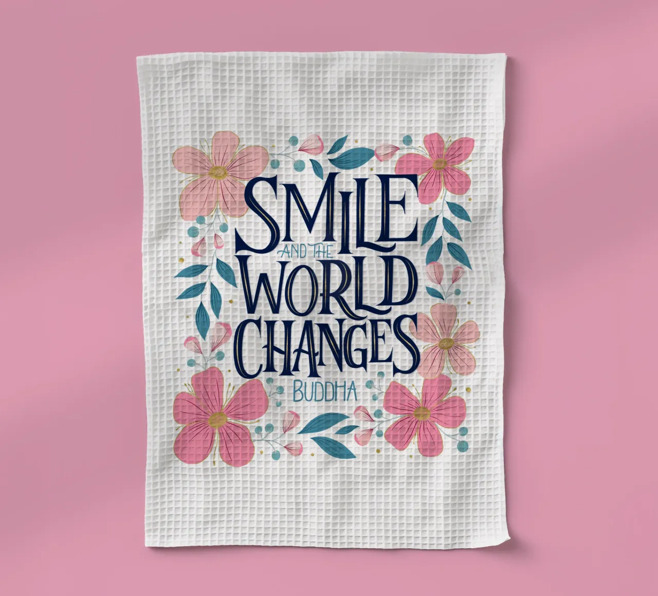 Souriez et le monde change. Zitat. Fleurs. Lettrage torchon de CalliLetters