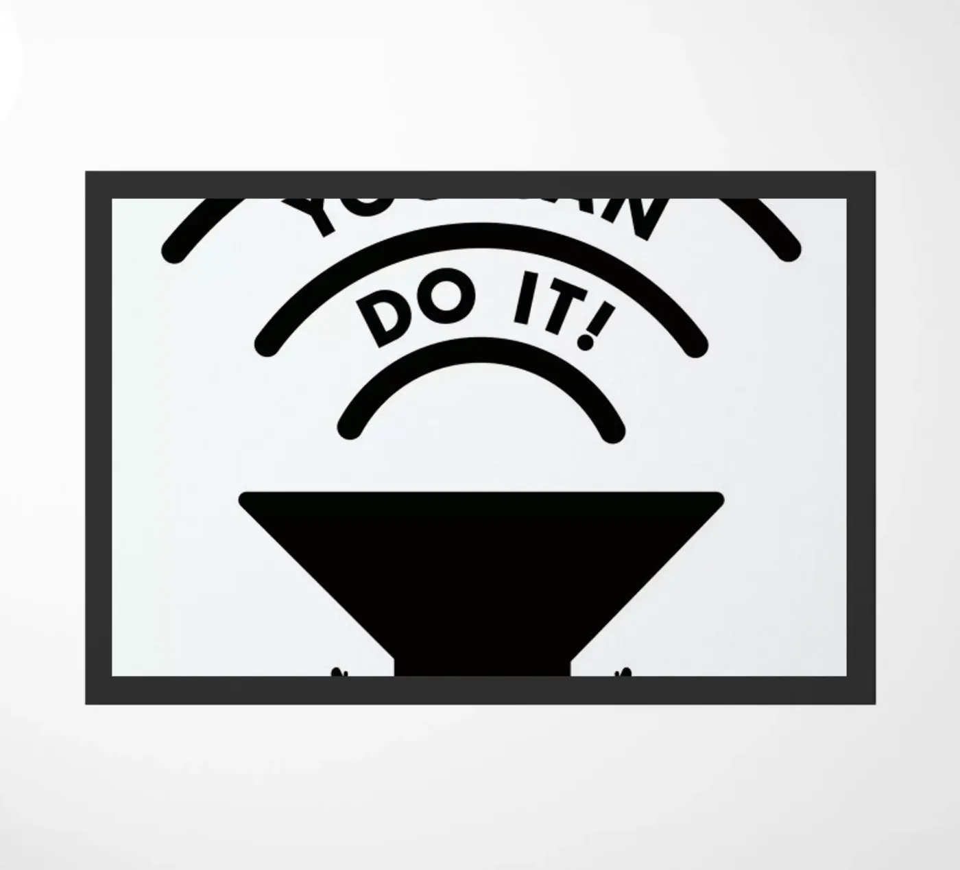 You Can Do It deurmat van Jaco Haasbroek