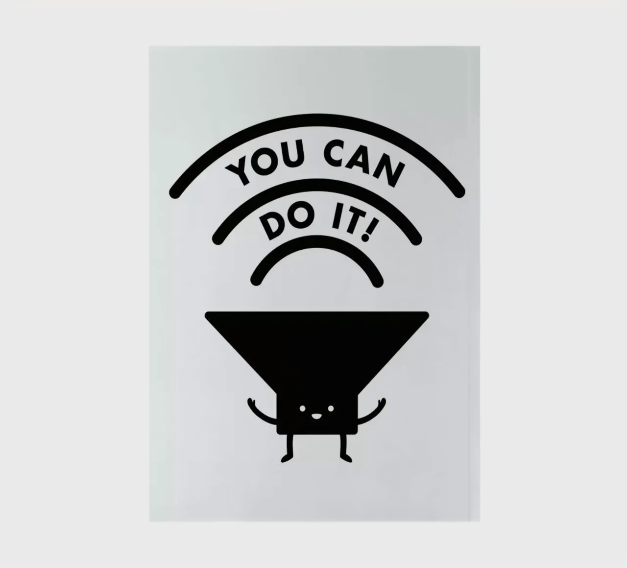 You Can Do It notebook by Jaco Haasbroek