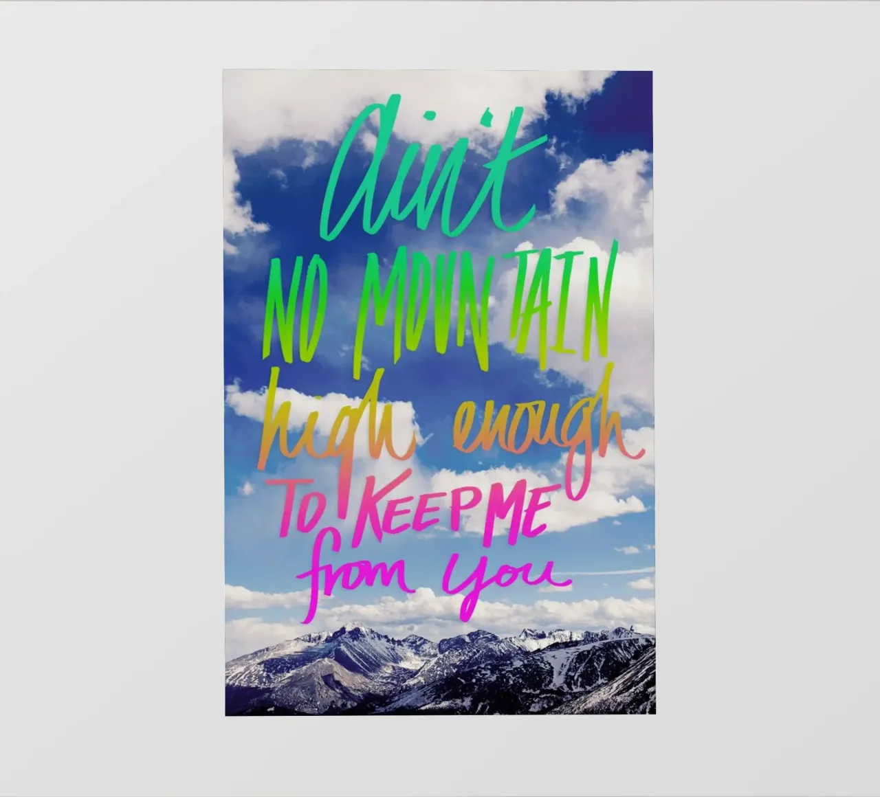 Ain't No Mountain High pellicola backlit da Leah Flores