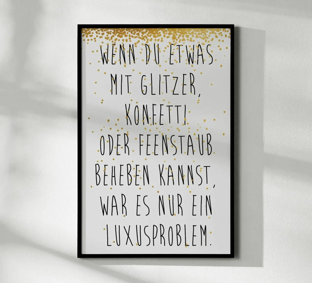 Luxusproblem Poster von typealive