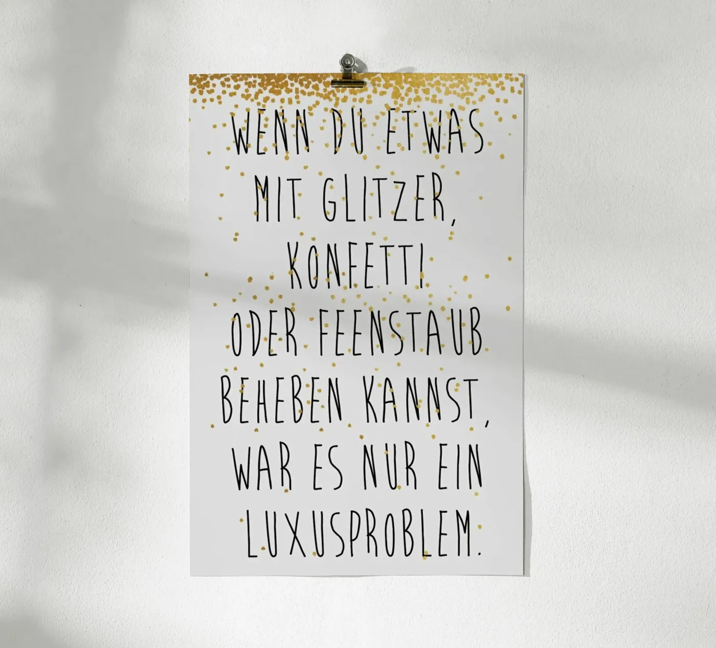 Luxusproblem Poster von typealive
