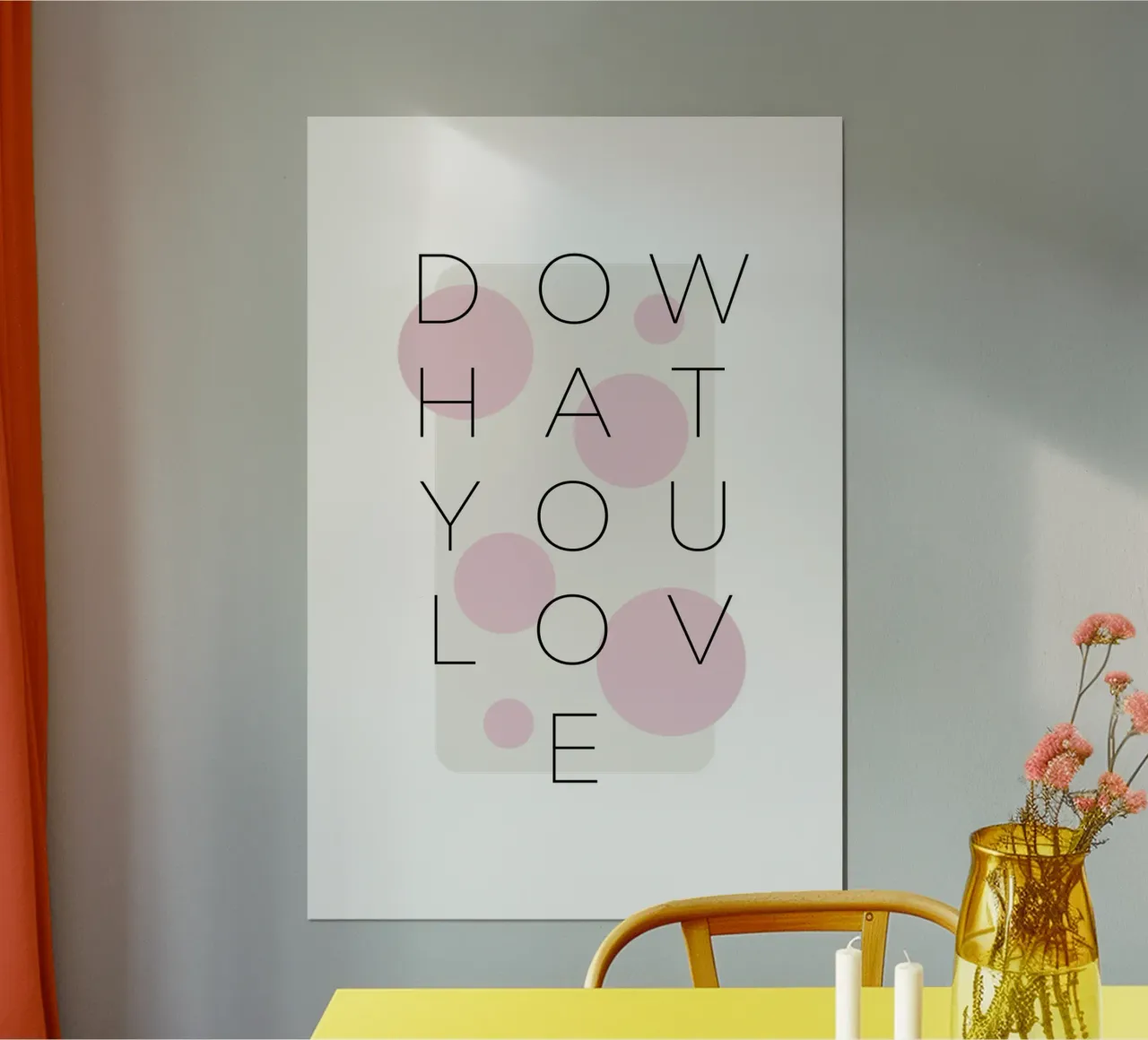 Tu, was du liebst - rosa Poster von Melanie Viola