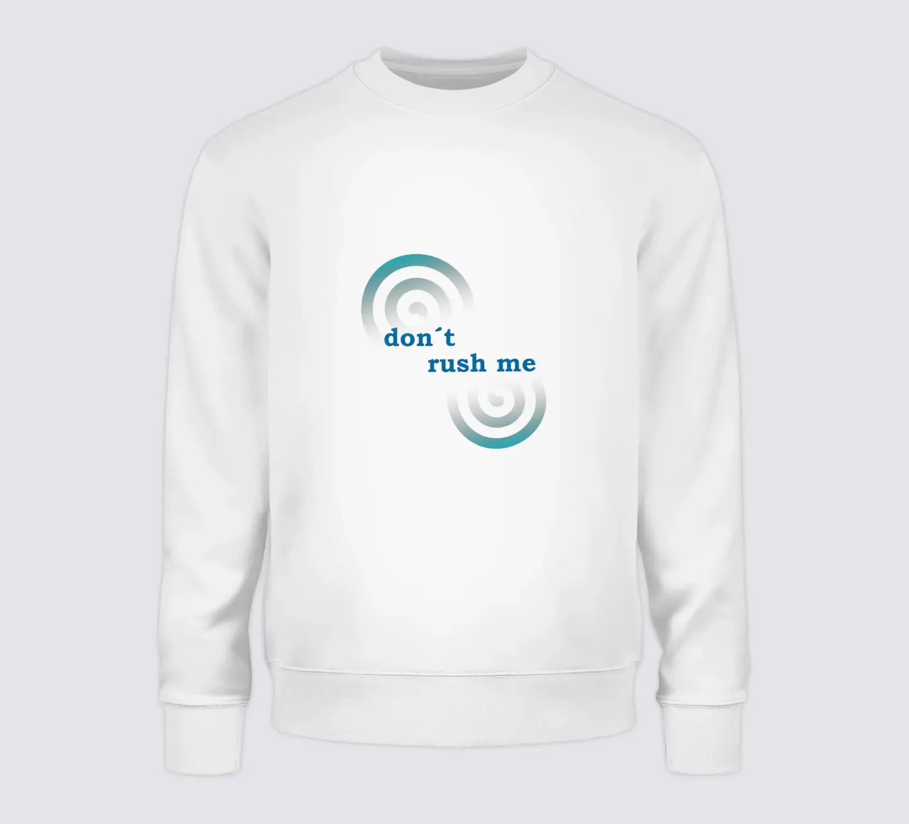 Forme geometriche con la scritta "Non mettermi fretta". felpa da Something for you