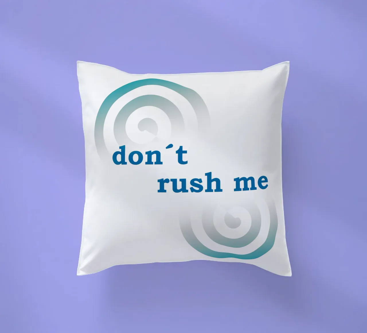 Forme geometriche con la scritta "Non mettermi fretta". cuscino da Something for you