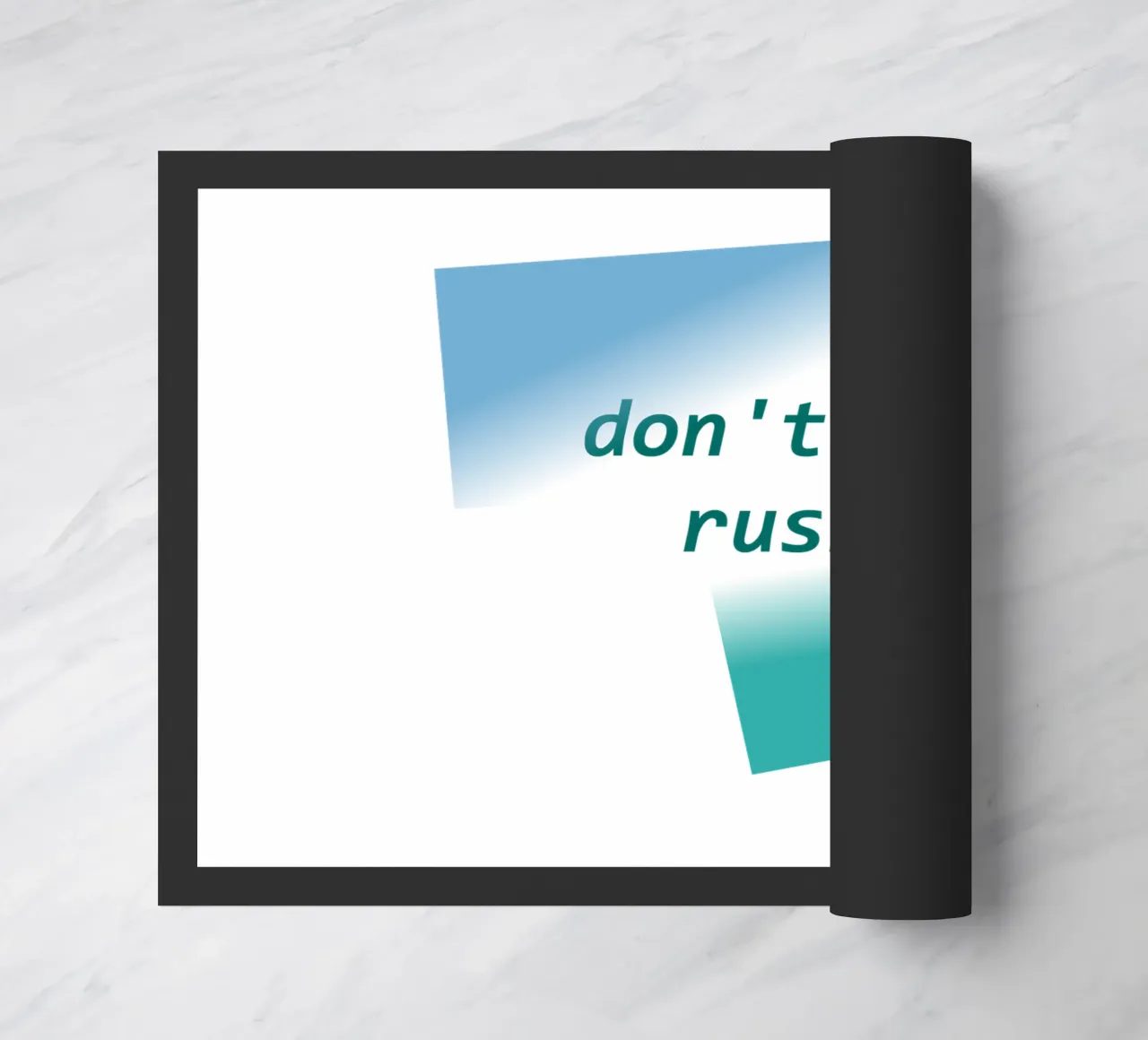 Forme geometriche con la scritta "Non mettermi fretta". zerbino da Something for you