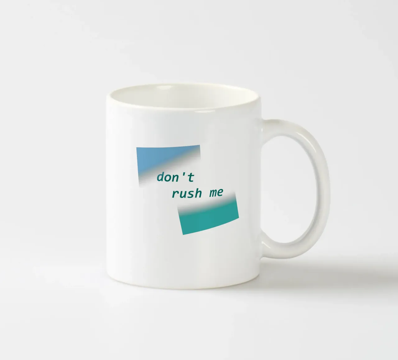 Forme geometriche con la scritta "Non mettermi fretta". tazza in ceramica da Something for you