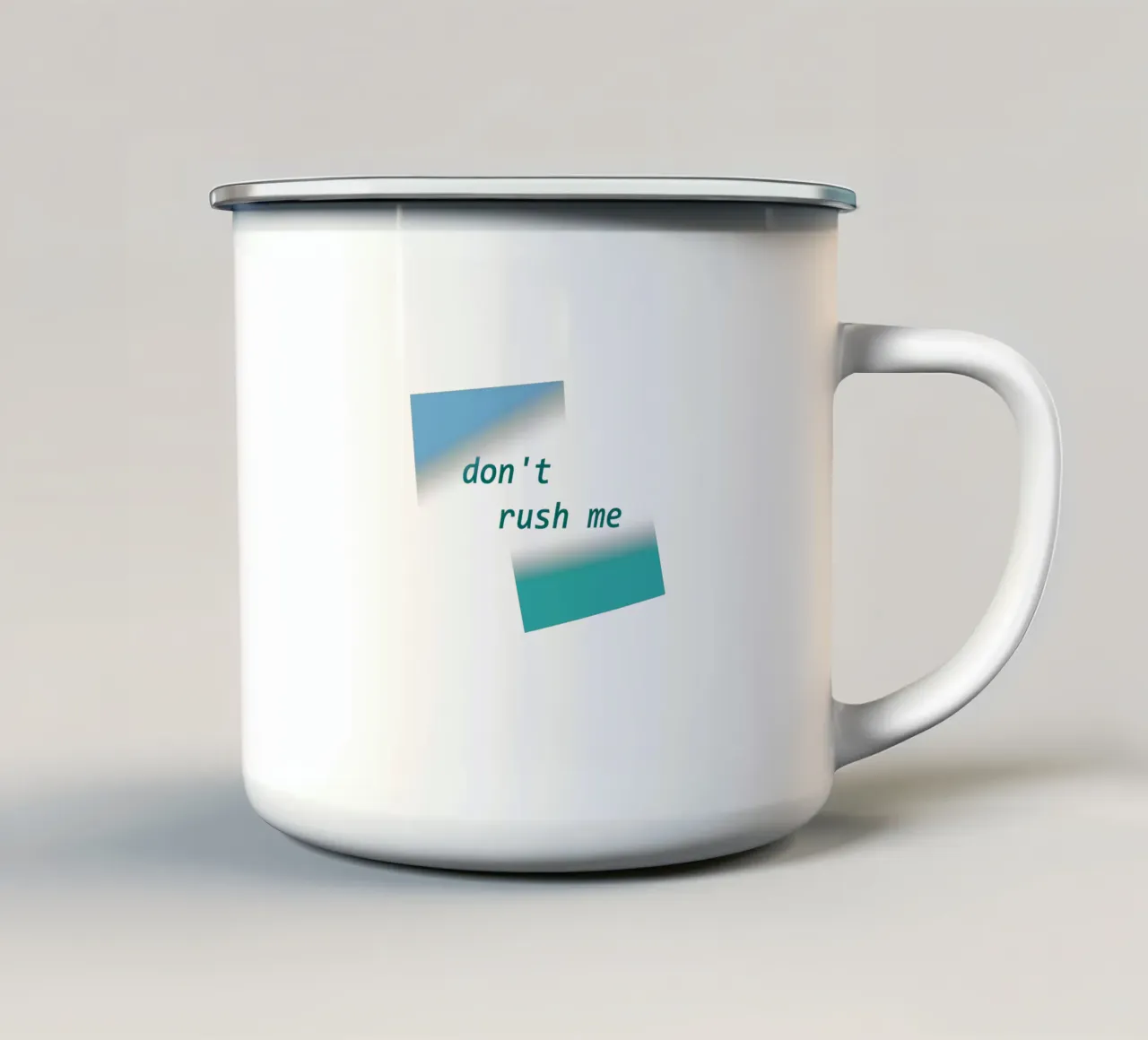 Forme geometriche con la scritta "Non mettermi fretta". tazza in smalto da Something for you