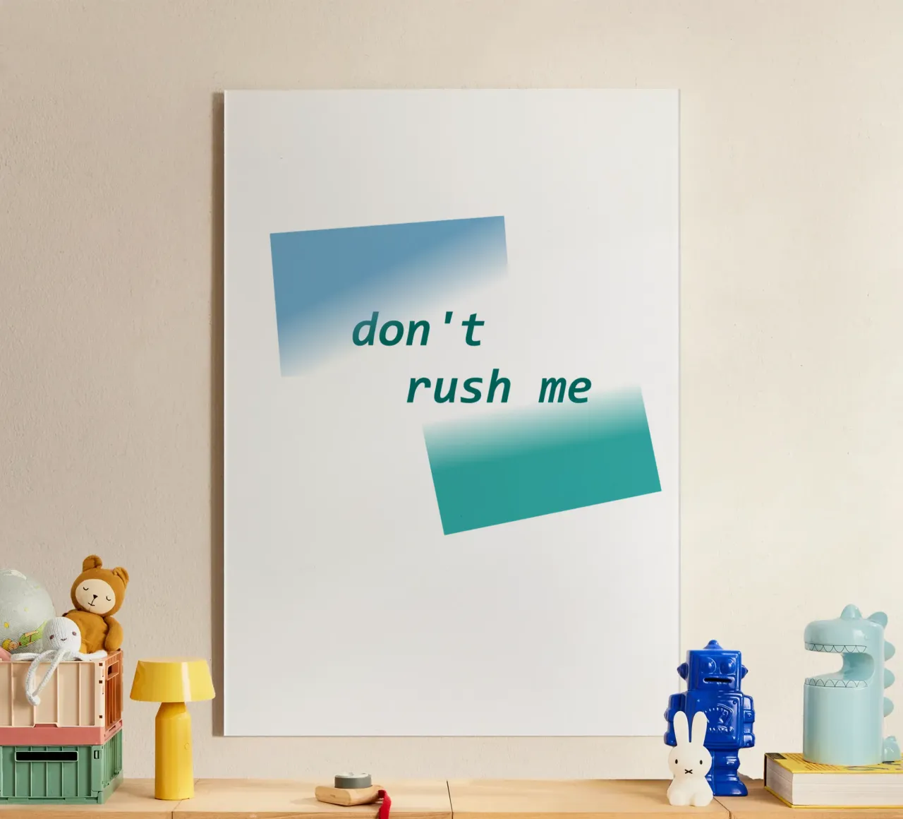 Forme geometriche con la scritta "Non mettermi fretta". plexiglass da Something for you